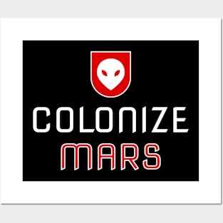 Occupy And Colonize Mars T-Shirt Posters and Art